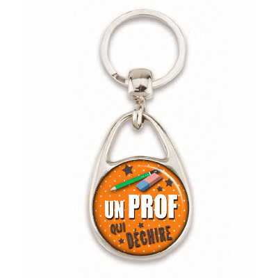 idée cadeaux prof - Porte clé "Un prof qui déchire"