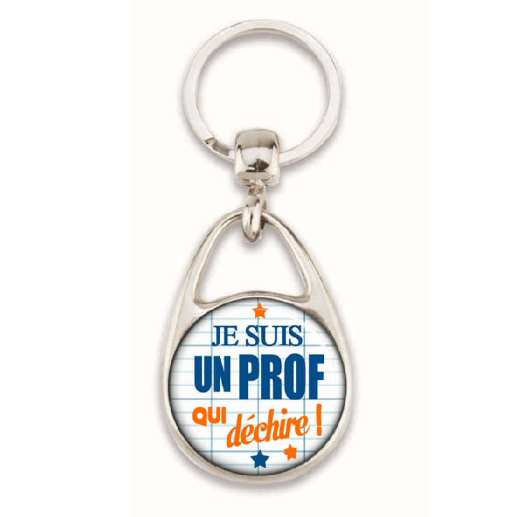 Porte clés "Je suis un prof qui déchire" - Em création
