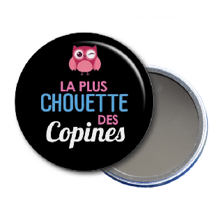 Miroir de poche "La plus chouette des copines"