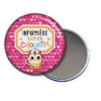 Miroir de poche "Infirmière super chouette"