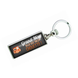 Porte clés 'Grand mère elle est trop chouette' - Em creation