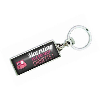 Porte clés 'Marraine elle est trop chouette' - Em creation