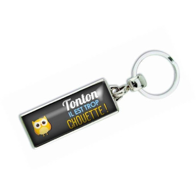 Porte clés 'Tonton il est trop chouette' - Em creation
