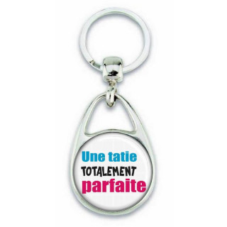 Porte clés 'une tatie totalement parfaite'- Em création