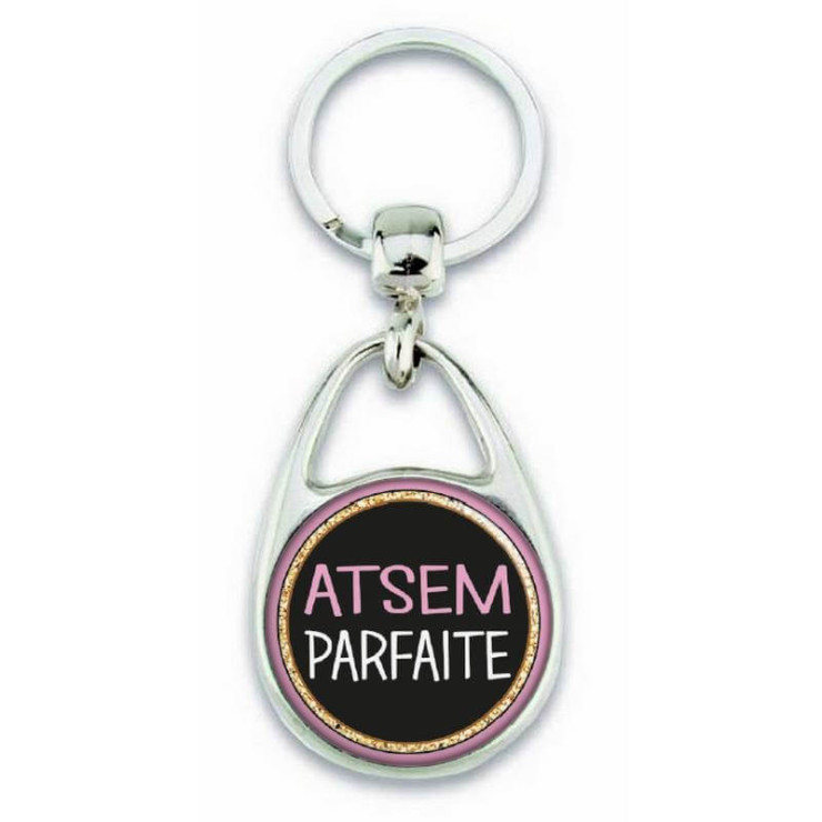 Porte clé "Atsem parfaite" - Em création