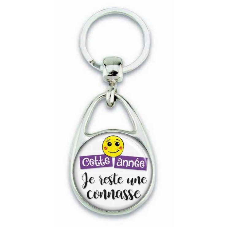 Porte clés "Cette année je reste une connasse" - Em création