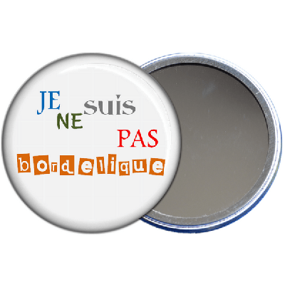 Miroir de poche je ne suis pas bordelique - angora