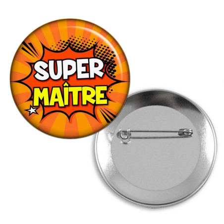       Badge Super Maître d'école - idée cadeau Maître d'école
    