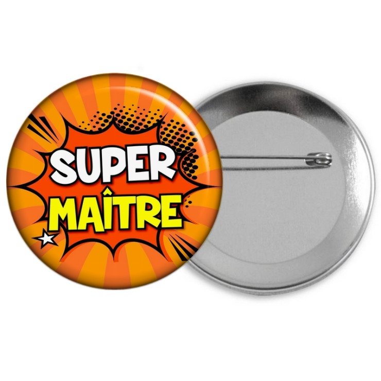 Badge Maître d'école - idée cadeau Maître d'école