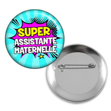       Badge Assistante maternelle - idée cadeau
    