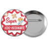 Badge aide soignante - Idée cadeau aide soignante - Badges à épingle