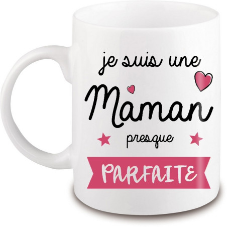       Mug maman presque parfaite - Idée cadeau maman - Tasse Maman - angora
    