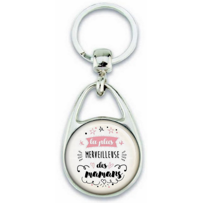 Porte clés pour la plus merveilleuse des mamans