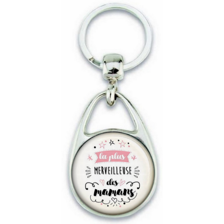       Porte clés pour la plus merveilleuse des mamans
    