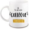 Mug collègue - Idée cadeau collègue - Mug original pour collègue - angora - Mug Femme