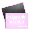 Magnet meilleure nounou - magnet Frigo Nounou - Angora - Magnet Femme