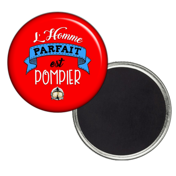       Magnet L'homme parfait est Pompier
    
