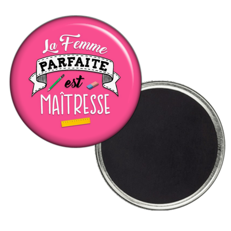       Magnet frigo maîtresse parfaite
    