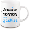 Mug Tonton qui déchire - Mug Homme