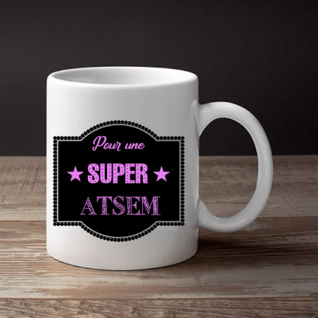       Mug Atsem - Tasse personnalisé pour Atsem - Cadeau Anniversaire fête fin d'année-scolaire
    