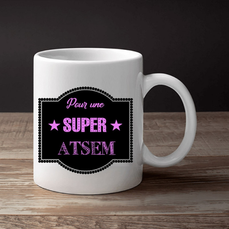 Mug Atsem - Tasse personnalisé pour Atsem - Cadeau Anniversaire fête fin d'année-scolaire