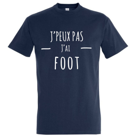       Tee-shirt j'peux pas j'ai foot
    