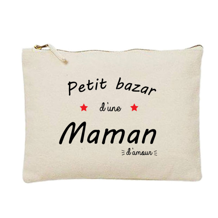 Trousse "Petit bazar d'une Maman, tata, cousine, amie,... d'amour"