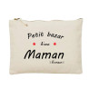 Trousse "Petit bazar d'une Maman, tata, cousine, amie,... d'amour" - Trousses