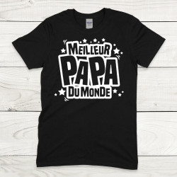 T-shirt Meilleur papa du monde