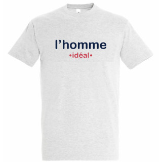 T-shirt l'homme idéal - idée cadeau