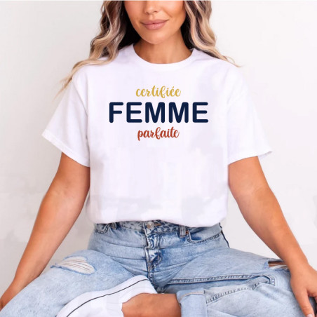       T-shirt pour Femme Parfaite
    