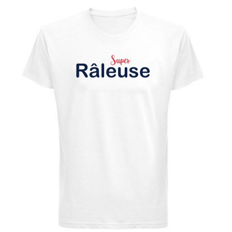       T-shirt Super Râleuse
    