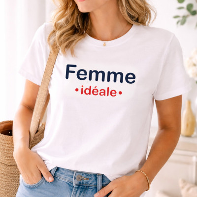 T-shirt Femme idéale - Vêtement tendance et personnalisé