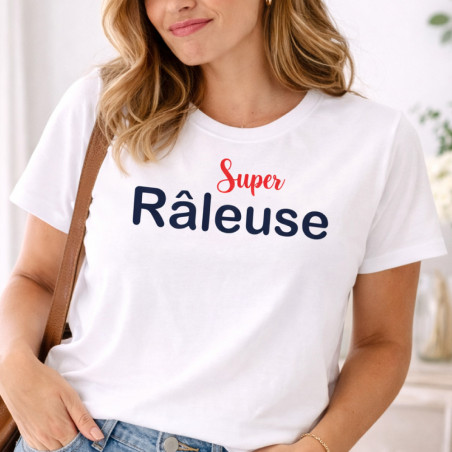       T-shirt Super Râleuse
    