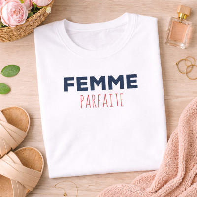 T-shirt Femme Parfaite en coton - Idée cadeau