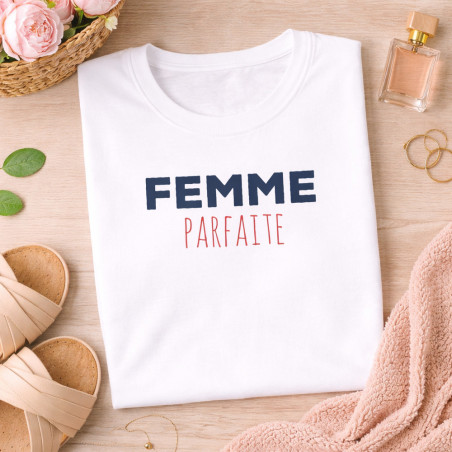       T-shirt Femme Parfaite
    