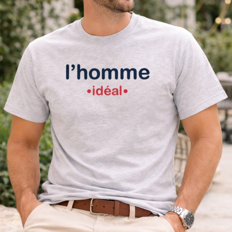       T-shirt l'homme idéal - Cadeau fête des pères
    