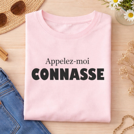       T-shirt Connasse - Idée cadeau humour femme
    