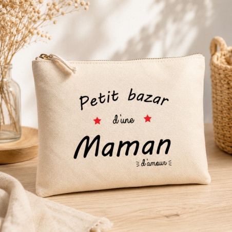       Trousse "Petit bazar d'une Maman, tata, cousine, amie,... d'amour"
    