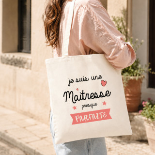 Tote bag Maîtresse presque parfaite