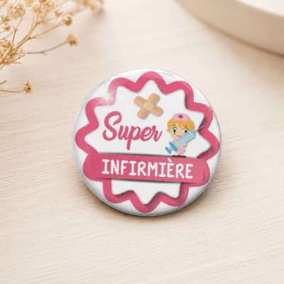 Badge super Infirmière - Lot de 2 - Idée cadeau au Top