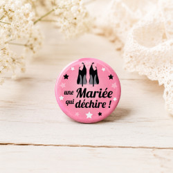 Badge "Une mariée qui déchire"