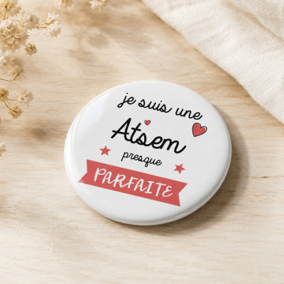 Magnet atsem presque parfaite - Idée cadeau d'école