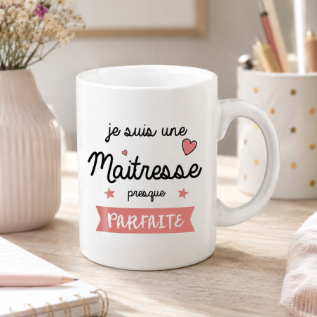      Mug Maîtresse presque parfaite - Cadeau humour école
    