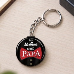 Porte clé  "Le meilleur c'est papa"