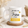 Mug Frère - cadeau rigolo pour son grand frère - Mug Homme