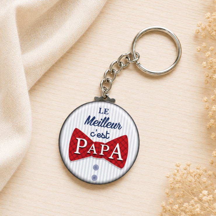                     Porte clé "Le meilleur c'est PAPA"
                  