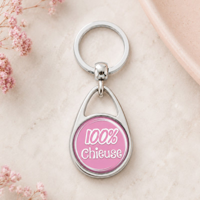 Porte clés "100% chieuse" idée cadeau à offrir