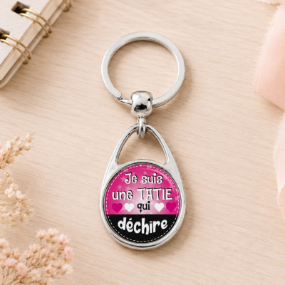 Porte clés Tatie qui déchire - Idée cadeau à offrir