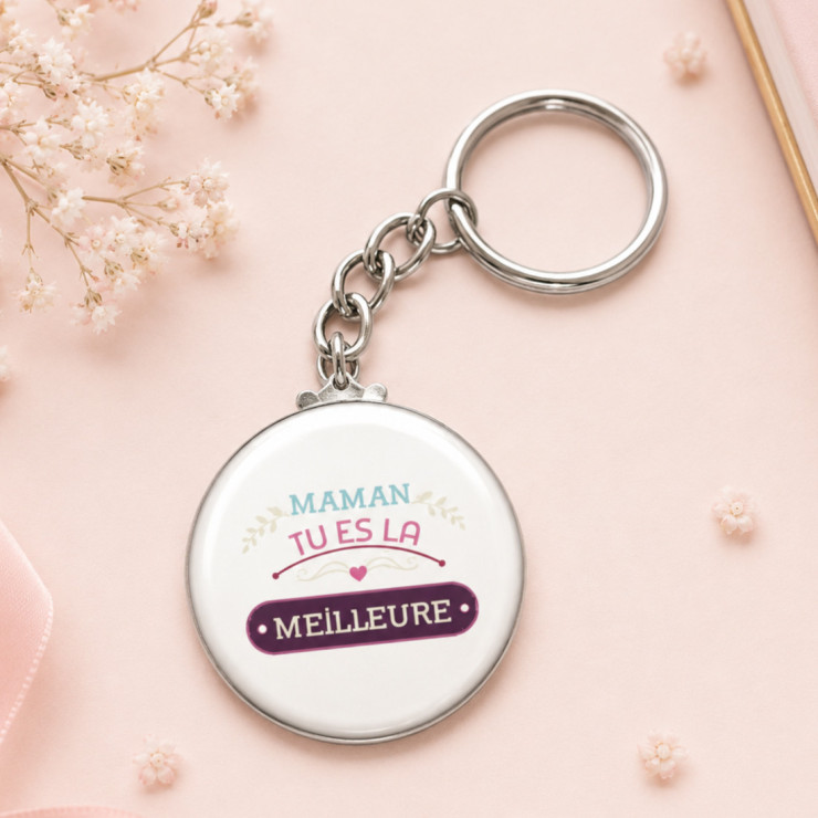                     Porte clé "Maman tu es la meilleure"
                  